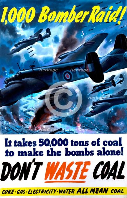 '1,000 bomber raid! It takes 50,000 tons of coal to make the bombs alone...', WWII poster, c1942. Creators: Central Office of Information, Clive Uptton.