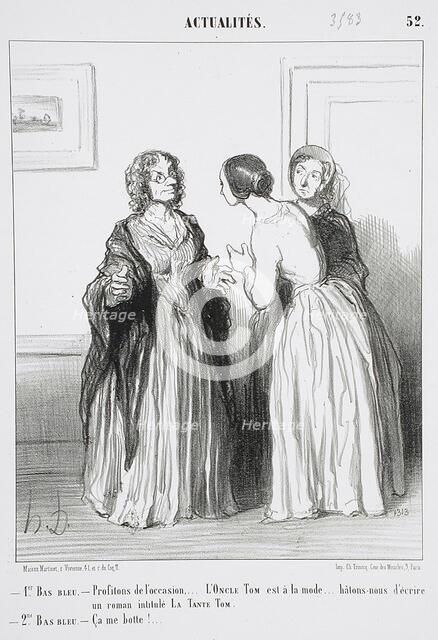 1er Bas bleu - Profitons de l'occasion. L'oncle Tom est à la mode..., 1852. Creator: Honore Daumier.