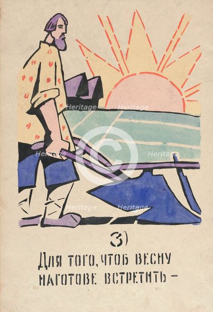 3. For Spring's arrival we must prepare. ROSTA Window No 81, 1921.