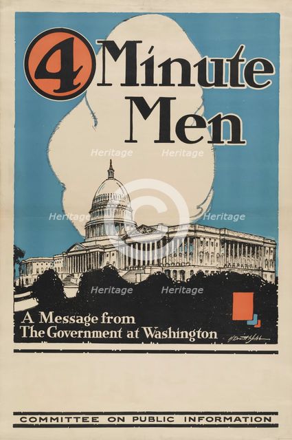 4 minute men, a message from the government at Washington Committee on Public Information, 1917. Creator: Horace Devitt Welsh.