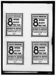 8 hour day signs, between 1910 and 1917. Creator: Harris & Ewing