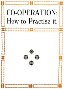 Co-Operation: How to Practise It 1919
