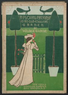 Cover design for A floral fantasy in an old english garden , 1899