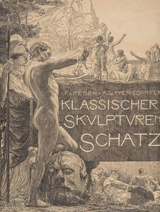 Cover design for Klassischer Skulpturenschatz late 19th century., late 19th century. Creator: Otto Greiner