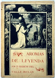 Cover of Aromas de Leyenda (Legend Scents) by Valle Inclán, 1907. Creator: Valle Inclan, Ramón Mª de (1866-1936)