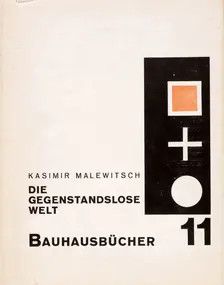 Cover of "Die gegenstandslose Welt" by Kazimir Malevich, 1927. Creator: Moholy-Nagy, Laszlo (1895-1946)