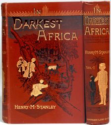 Cover of "In Darkest Africa", by Henry Morton Stanley, 1890. Creator: Unknown