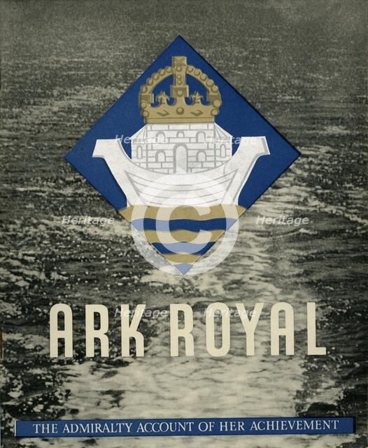 Cover of pamphlet about 'HMS Ark Royal', 1942. Creator: Unknown.