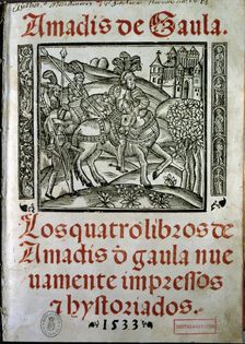Cover of the book Amadis de Gaula 1533, book of chivalry, explains the love of Amadis and Oriana