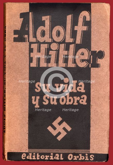 Cover of the book 'Adolf Hitler. His life and work' by Erich Beier-Lindhardt. Published in Barcel…