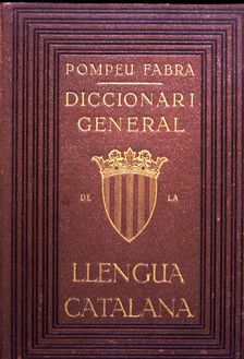 Cover of the Diccionari General de la Llengua Catalana published in Barcelona by the Library C…