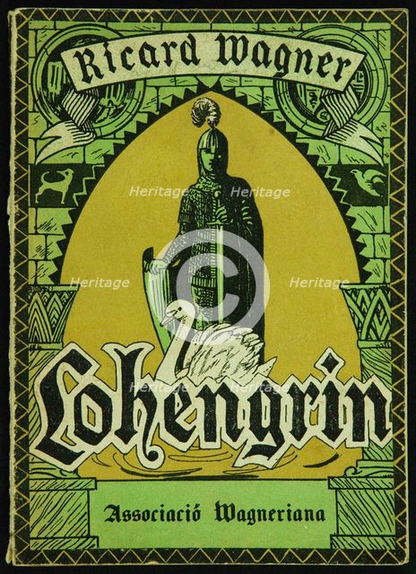 Cover of the Libretto of Lohengrin by Richard Wagner. Barcelona, Associació Wagneriana, 1926.