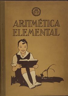 Cover of the School Book Aritmética elemental (Elemental arithmetics), first degree. Barcelona,…