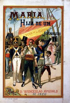 Cover of the serialised novel, María la hija de un jornalero (Mary the daughter of a day labore…