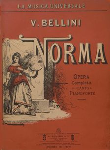 Cover of the vocal score of opera Norma by Vincenzo Bellini, 1890s. Creator: Anonymous