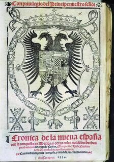 Cover of the work Crónica de la Nueva España (Chronicle of New Spain) by Francisco Lopez de Gom…