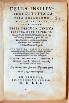 Cover of the work De La institutione di tutta la vitta Dell'huomo nato nobile et in citta Libera Creator: Piccolomini, Alessandro (1508-1578)