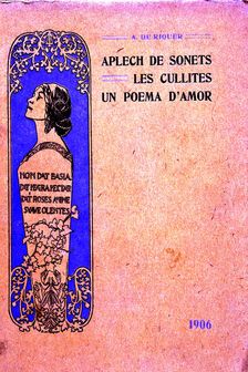Cover of the works Aplech of sonets, Les Cullites, Un poema d'amor work and drawing by Alexand…