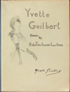 Cover, Yvette Guilbert, 1898. Creator: Henri de Toulouse-Lautrec