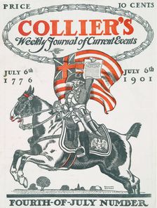 Collier's Weekly Journal Current Events, Fourth of July Number, July 6th, 1776, July 6th, 1901. Creator: Edward Penfield