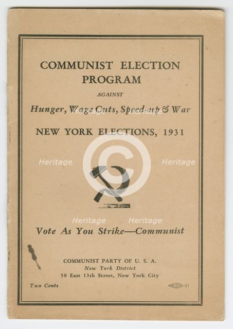 'Communist Election Program Against Hunger, Wage Cuts, Speed-up & War', 1931. Creator: Unknown.