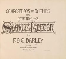 Compositions in Outline from Hawthorne's Scarlet Letter, 1879. Creator: Felix Octavius Carr Darley