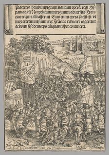 Conquest of Naples, plate 17 from Historical Scenes from the Life of Emperor..., printed c. 1520. Creator: Wolf Traut