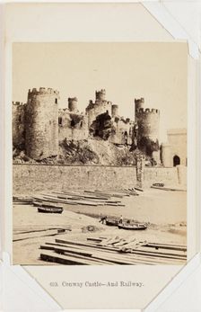 Conway Castle and Railway, mid-late 19th century. Creator: Francis Bedford