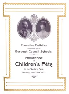 Coronation Festivities in connection with the Borough Council Schools, 1911 (1917)