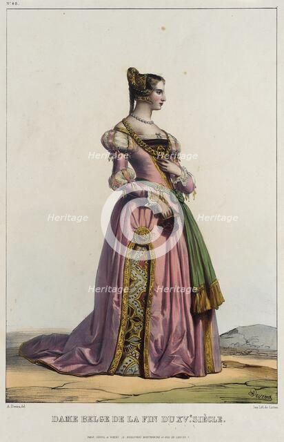 Costume Plate: Dame Belgede la Fin du Xve. Siecle, No. 48, c1850. Creator: Unknown.