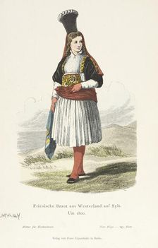 Costume Plate (Friesische Braut aus Westerland auf Sylt), 1800. Creator: Unknown
