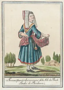 Costumes de Différent Pays, Femme Parée des Environs de la Tête de Buch Landes de Bordeaux c1797. Creators: Jacques Grasset de Saint-Sauveur, LF Labrousse