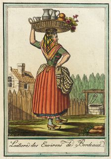 Costumes de Différent Pays, Laitiere des Environs de Bordeaux c1797. Creators: Jacques Grasset de Saint-Sauveur, LF Labrousse