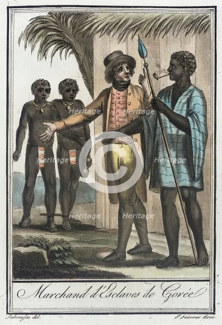 Costumes de Différents Pays, 'Marchand d'Esclaves de Gorée', c1797. Creators: Jacques Grasset de Saint-Sauveur, LF Labrousse.