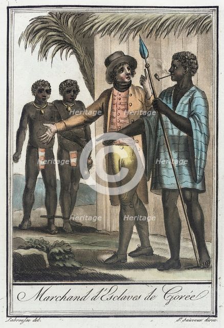 Costumes de Différents Pays, 'Marchand d'Esclaves de Gorée', c1797. Creators: Jacques Grasset de Saint-Sauveur, LF Labrousse.
