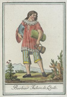 Costumes de Différents Pays, Barbier Indien de Quito c1797. Creators: Jacques Grasset de Saint-Sauveur, LF Labrousse