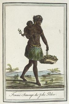 Costumes de Differents Pays, Femme Sauvage des Ysles Pelew c1797. Creator: Jacques Grasset de Saint-Sauveur