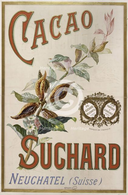 Cacao Suchard, Neuchâtel , 1892. Creator: Anonymous.