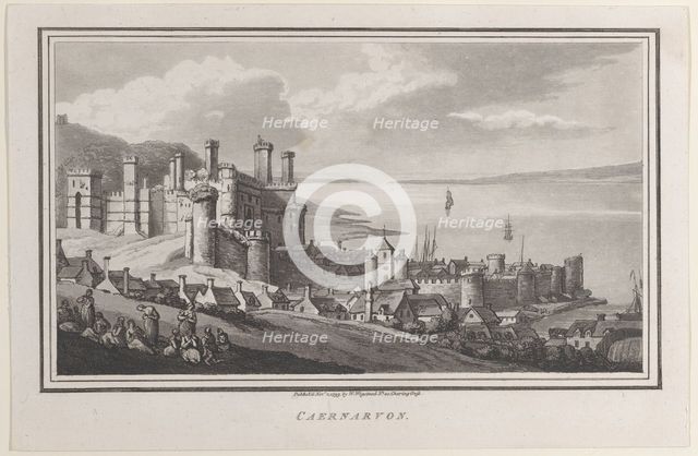 Caernarvon, from "Remarks on a Tour to North and South Wales, in the year 1797, November 2, 1799. Creator: John Hill.