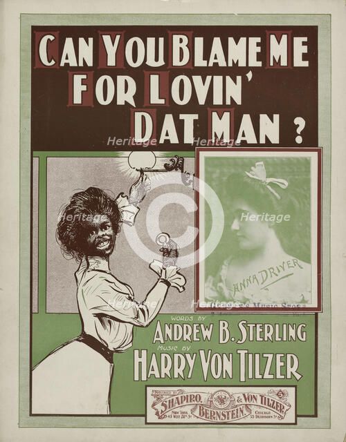 'Can you blame me for lovin' dat man?', 1901. Creator: Unknown.