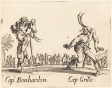 Cap. Bonbardon and Cap. Grillo, c. 1622. Creator: Jacques Callot
