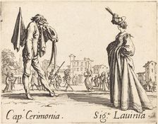 Cap. Cerimonia and Siga. Lavinia, c. 1622. Creator: Jacques Callot