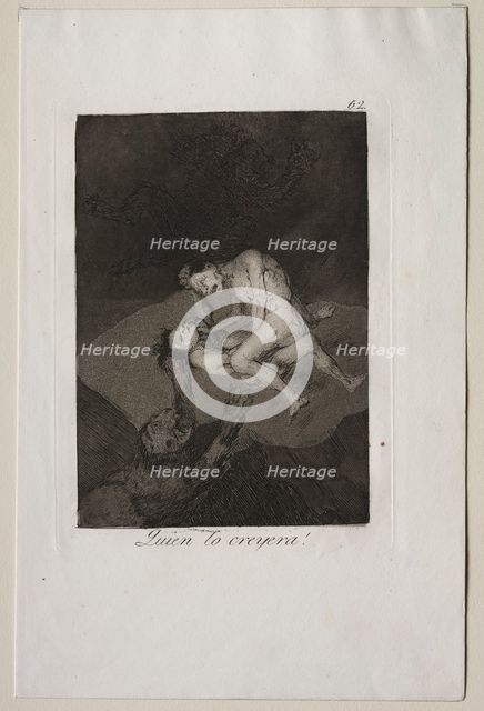Caprices: Who Would Have Thought It!. Creator: Francisco de Goya (Spanish, 1746-1828).
