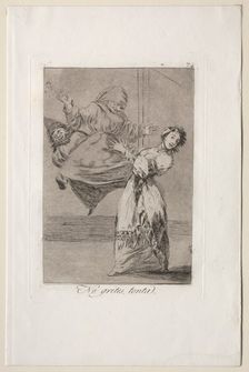 Caprichos: Dont Scream Stupid. Creator: Francisco de Goya (Spanish, 1746-1828)