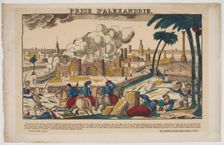 Capture of Alexandria by Napoleon on July 3, 1798, 1799. Artist: Imagerie d'Épinal, Vosges