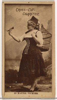 Card Number 33, Miss Mattie Vickers, from the Actors and Actresses series (N145-2) issued..., 1880s. Creator: Unknown