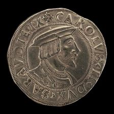 Carlo III, 1486-1553, 9th Duke of Savoy 1504 [obverse], 16th century. Creator: Unknown