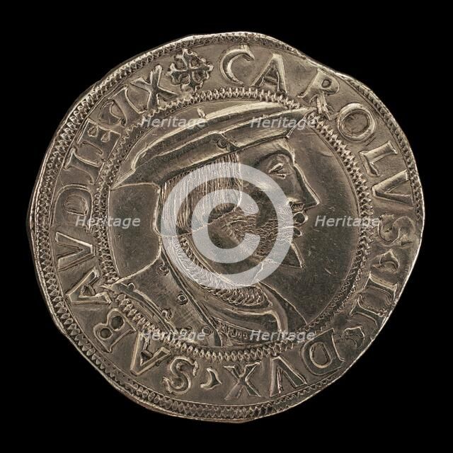 Carlo III, 1486-1553, 9th Duke of Savoy 1504 [obverse], 16th century. Creator: Unknown.