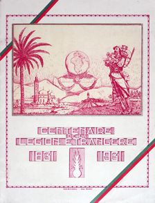 Centenary of the French Foreign Legion 1931. Artist: Roidot