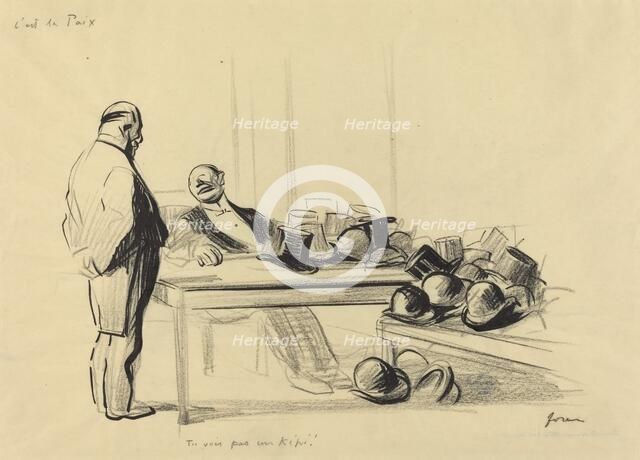 C'est la Paix. Tu vois pas un kepi!, c. 1919. Creator: Jean Louis Forain.